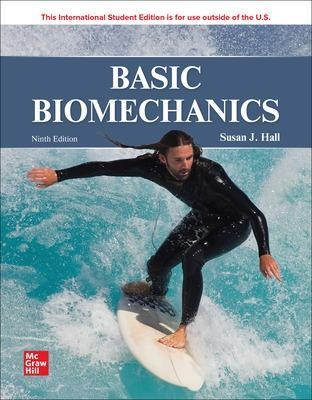 Basic Biomechanics ISE - Susan Hall