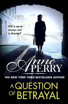 A Question of Betrayal (Elena Standish Book 2) - Anne Perry