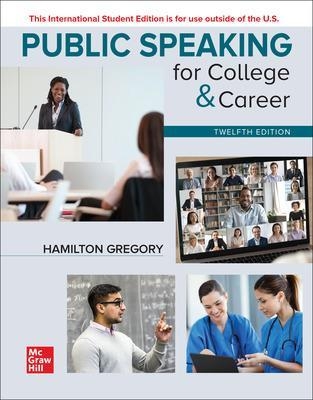 Public Speaking for College & Career ISE - Hamilton Gregory