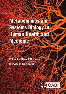 Metabolomics and Systems Biology in Human Health and Medicine - 