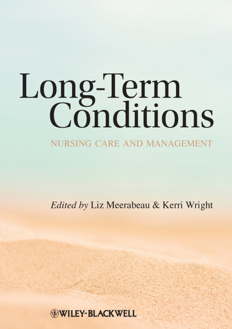 Long-Term Conditions -  Liz Meerabeau,  Kerri Wright
