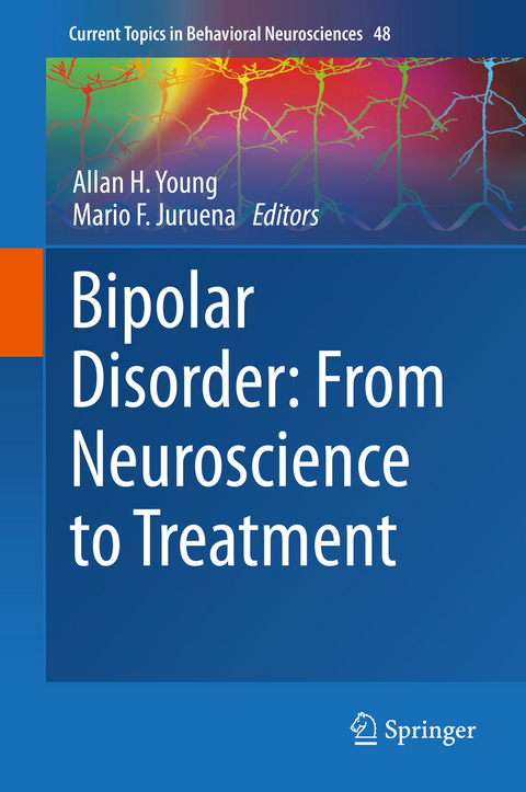 Bipolar Disorder: From Neuroscience to Treatment - 