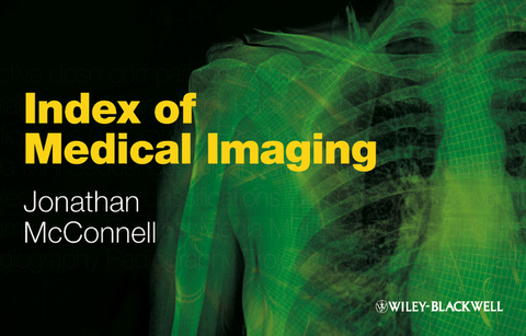 Index of Medical Imaging - Jonathan Mcconnell