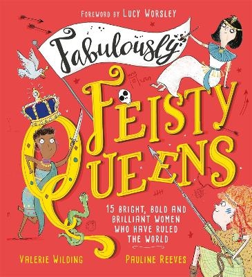 Fabulously Feisty Queens - Valerie Wilding