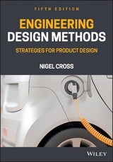 Engineering Design Methods – Strategies for Product Design - Cross, N