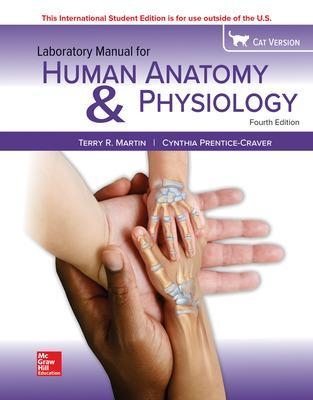 ISE Laboratory Manual for Human Anatomy & Physiology Cat Version - Terry Martin, Cynthia Prentice-Craver