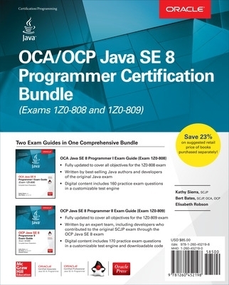 OCA/OCP Java SE 8 Programmer Certification Bundle (Exams 1Z0-808 and 1Z0-809) - Kathy Sierra, Bert Bates, Elisabeth Robson