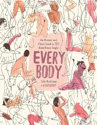 Every Body - Julia Rothman