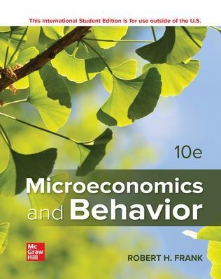 ISE Microeconomics and Behavior - Robert Frank