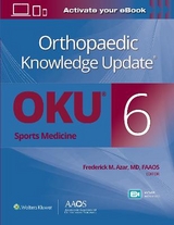 Orthopaedic Knowledge Update®: Sports Medicine 6 Print + Ebook with Multimedia - Azar, Dr. Frederick M.