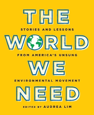 The World We Need - 