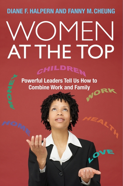 Women at the Top -  Fanny M. Cheung,  Diane F. Halpern