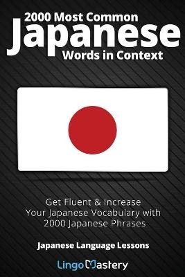 2000 Most Common Japanese Words in Context -  Lingo Mastery