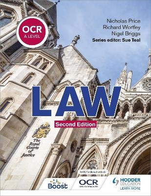 OCR A Level Law Second Edition - Richard Wortley, Nicholas Price