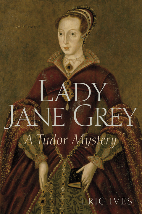 Lady Jane Grey -  Eric Ives