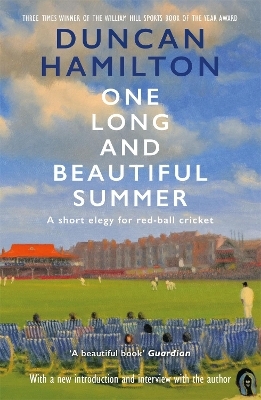 One Long and Beautiful Summer - Duncan Hamilton
