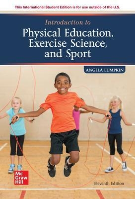 ISE Introduction to Physical Education, Exercise Science, and Sport - Angela Lumpkin