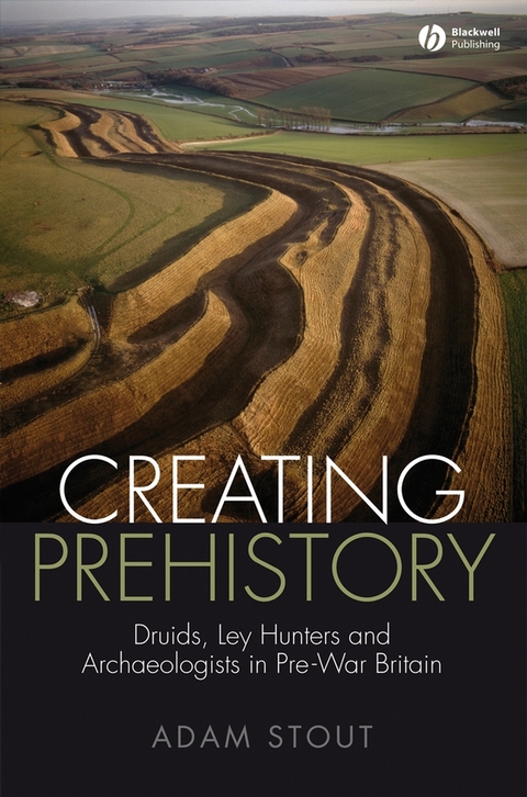 Creating Prehistory - Adam Stout