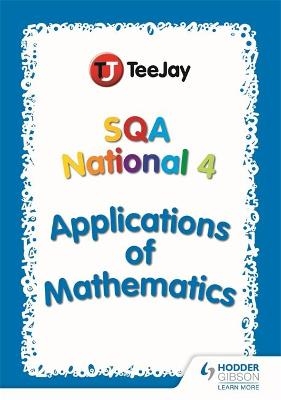 TeeJay National 4 Applications of Mathematics - Thomas Strang