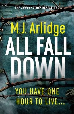 All Fall Down - M. J. Arlidge