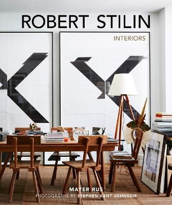 Robert Stilin: Interiors - Robert Stilin