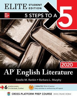 5 Steps to a 5: AP English Literature 2020 Elite Student edition - Estelle Rankin, Barbara Murphy