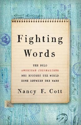 Fighting Words - Nancy F. Cott