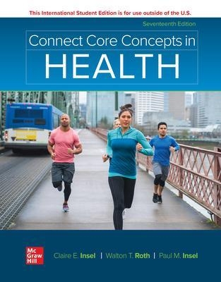 Connect Core Concepts in Health BIG ISE - Paul Insel, Walton Roth, Claire Insel