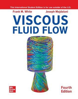Viscous Fluid Flow ISE - Frank White, Joseph Majdalani