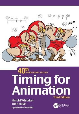 Timing for Animation, 40th Anniversary Edition - Harold Whitaker, John Halas