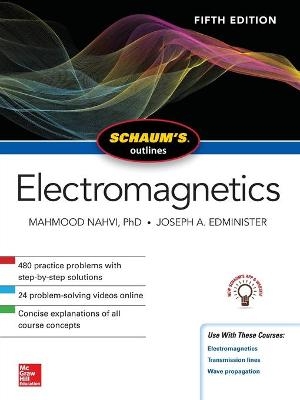 Schaum's Outline of Electromagnetics, Fifth Edition - Mahmood Nahvi, Joseph Edminister