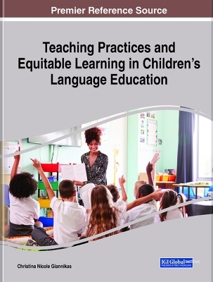 Teaching Practices and Equitable Learning in Children's Language Education - 