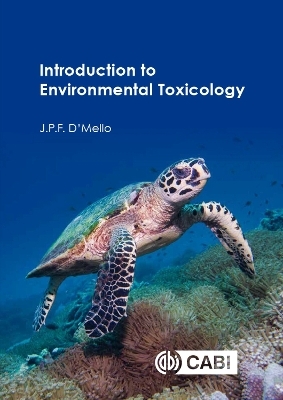 Introduction to Environmental Toxicology - J P F D'Mello