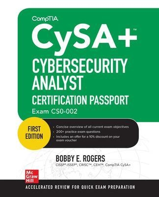 CompTIA CySA+ Cybersecurity Analyst Certification Passport (Exam CS0-002) - Bobby Rogers