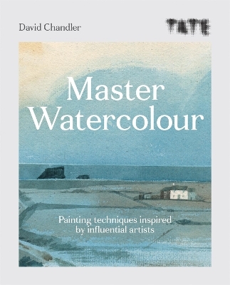 Tate: Master Watercolour - David Chandler