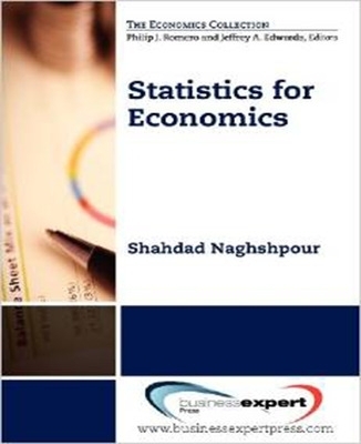 Statistics for Economics - Shahdad Naghshpou