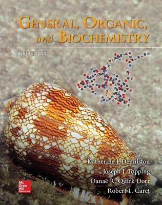 Student Study Guide/Solutions Manual for General, Organic, and Biochemistry - Katherine Denniston, Joseph Topping, Robert Caret