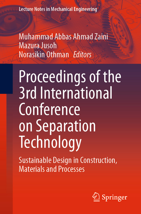 Proceedings of the 3rd International Conference on Separation Technology - 