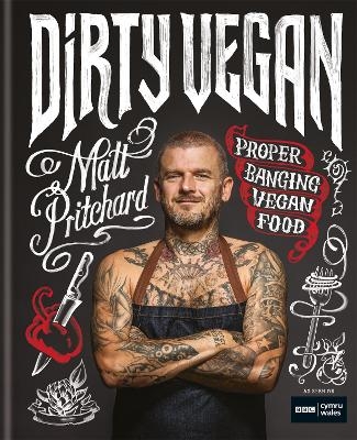 Dirty Vegan - Matt Pritchard,  One Tribe TV Limited
