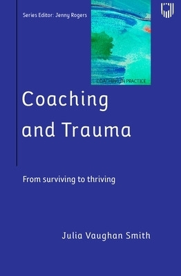 Coaching and Trauma - Julia Vaughan Smith