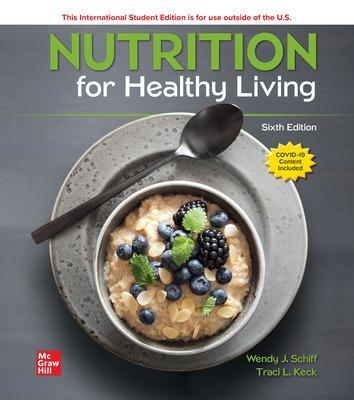 Nutrition for Healthy Living ISE - Wendy Schiff