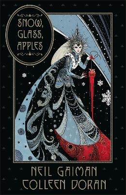 Snow, Glass, Apples - Neil Gaiman