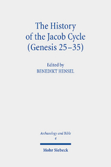 The History of the Jacob Cycle (Genesis 25-35) - 