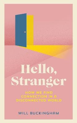 Hello, Stranger - Will Buckingham