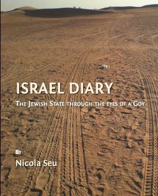 Israel Diary -  Nicola Seu