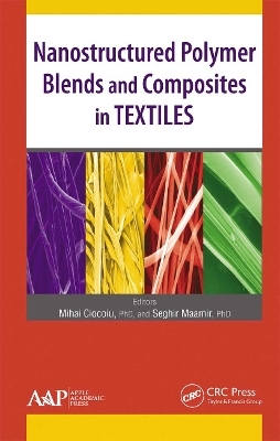 Nanostructured Polymer Blends and Composites in Textiles - 