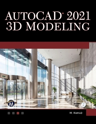 AutoCAD 2021 3D Modelling - Munir Hamad