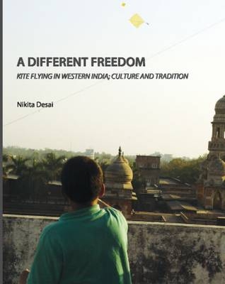 Different Freedom -  Nikita Desai