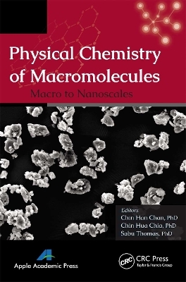 Physical Chemistry of Macromolecules - 