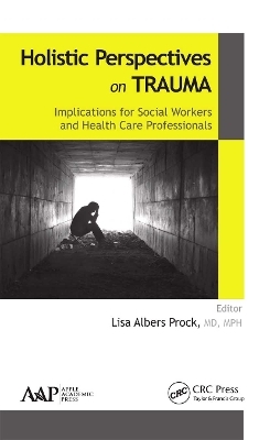 Holistic Perspectives on Trauma - 
